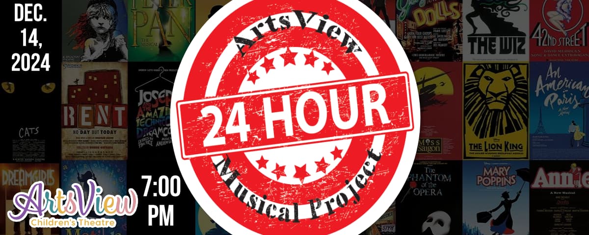 Artsview 24-Hour Musical